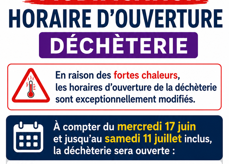 Modification des horaires d&rsquo;ouverture de la déchèterie